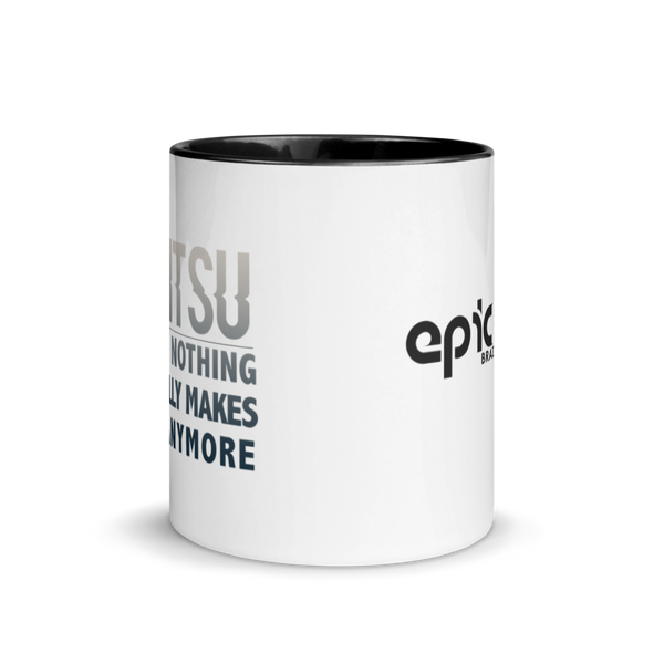 Epic Mug - Because Jiu Jitsu