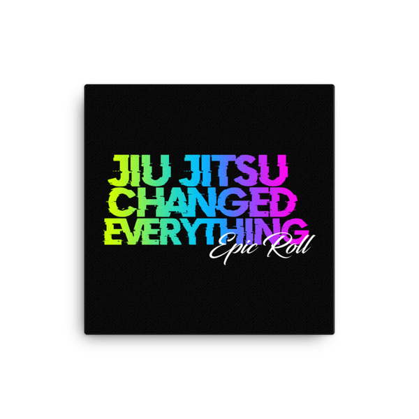 Epic Art - Jiu Jitsu Changed Everything (Spectral Color)