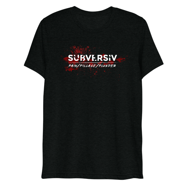 Subversiv - Pain-Pillage-Plunder