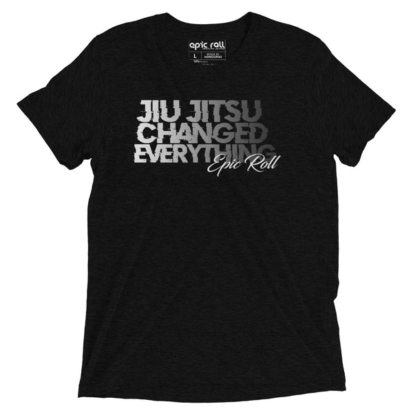 Jiu Jitsu Changed Everything / Monochrome